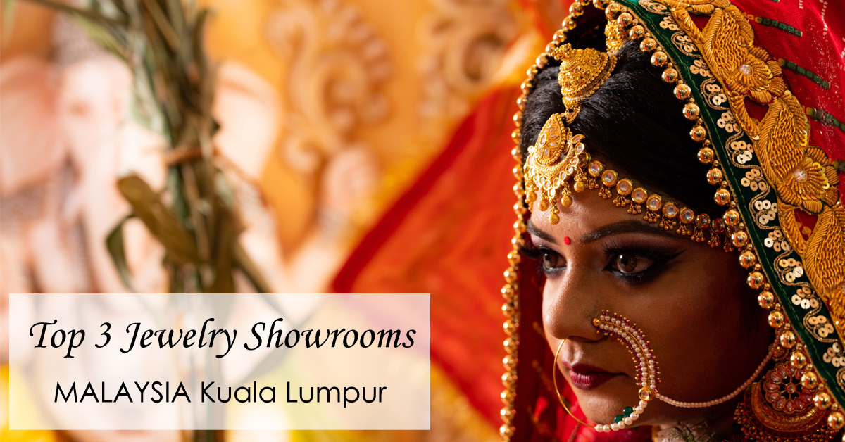 malaysia jewelry store kuala lumpur gold jewelry shops 