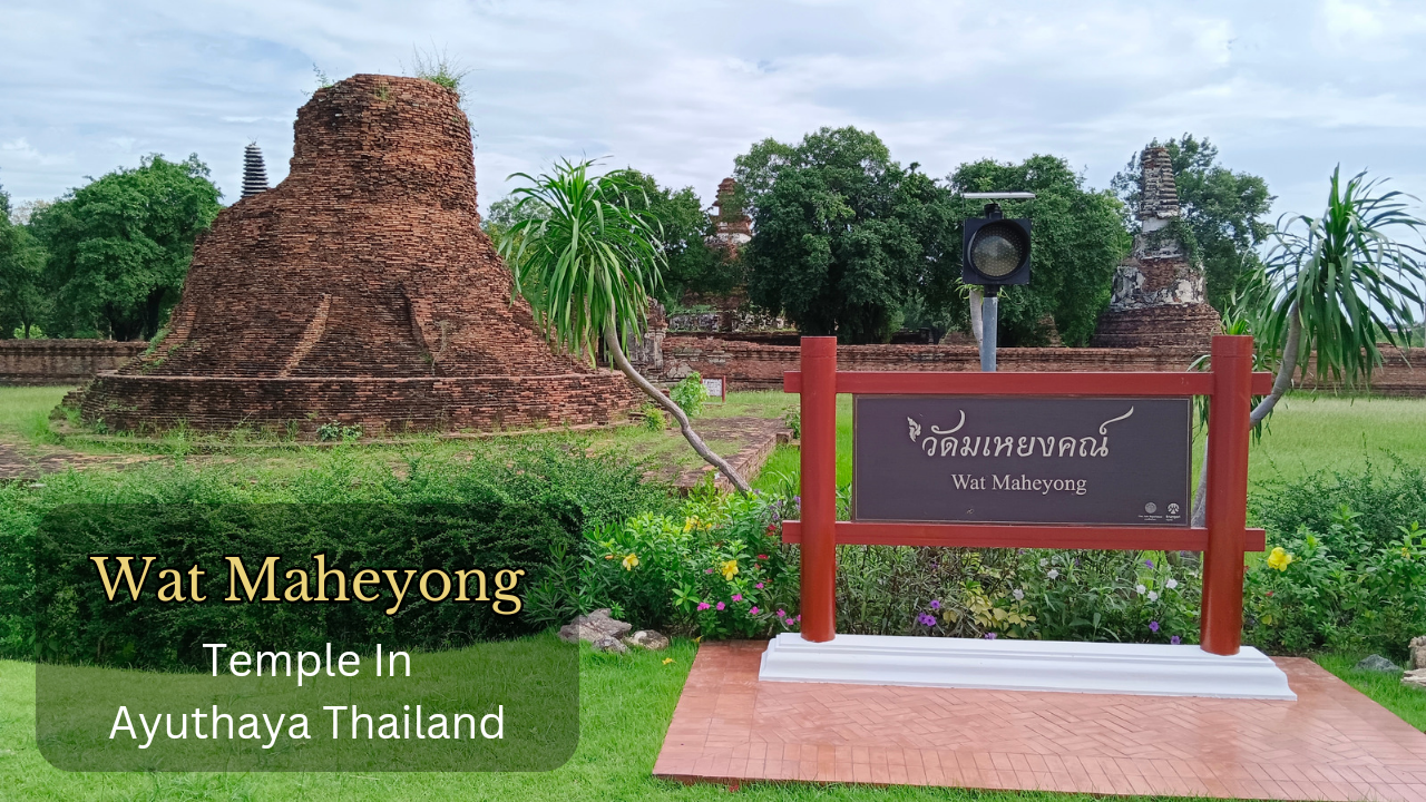 wat maheyong temple in thailand ayuthaya